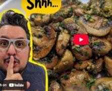 My Secret Garlic Mushroom Recipe